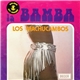 Los Machucambos - La Bamba